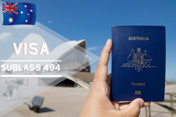 ĐỊNH CƯ ÚC: VISA 494 - DIỆN TAY NGHỀ  BÃO LÃNH BỞI NHÀ TUYỂN DỤNG (TẠM THỜI)